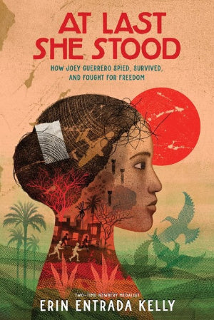 At Last She Stood : How Joey Guerrero Spied, Survived, and Fought for Freedom