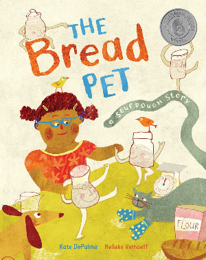 The Bread Pet : A Sourdough Story