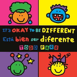 It's Okay to Be Different / Está bien ser diferente (Bilingual edition)