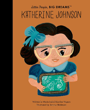 Little People, BIG DREAMS: Katherine Johnson