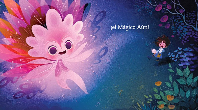 El Mágico Aún (The Magical Yet)