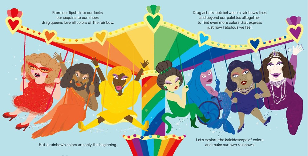 Make Your Own Rainbow: a Drag Queen's Guide to Color