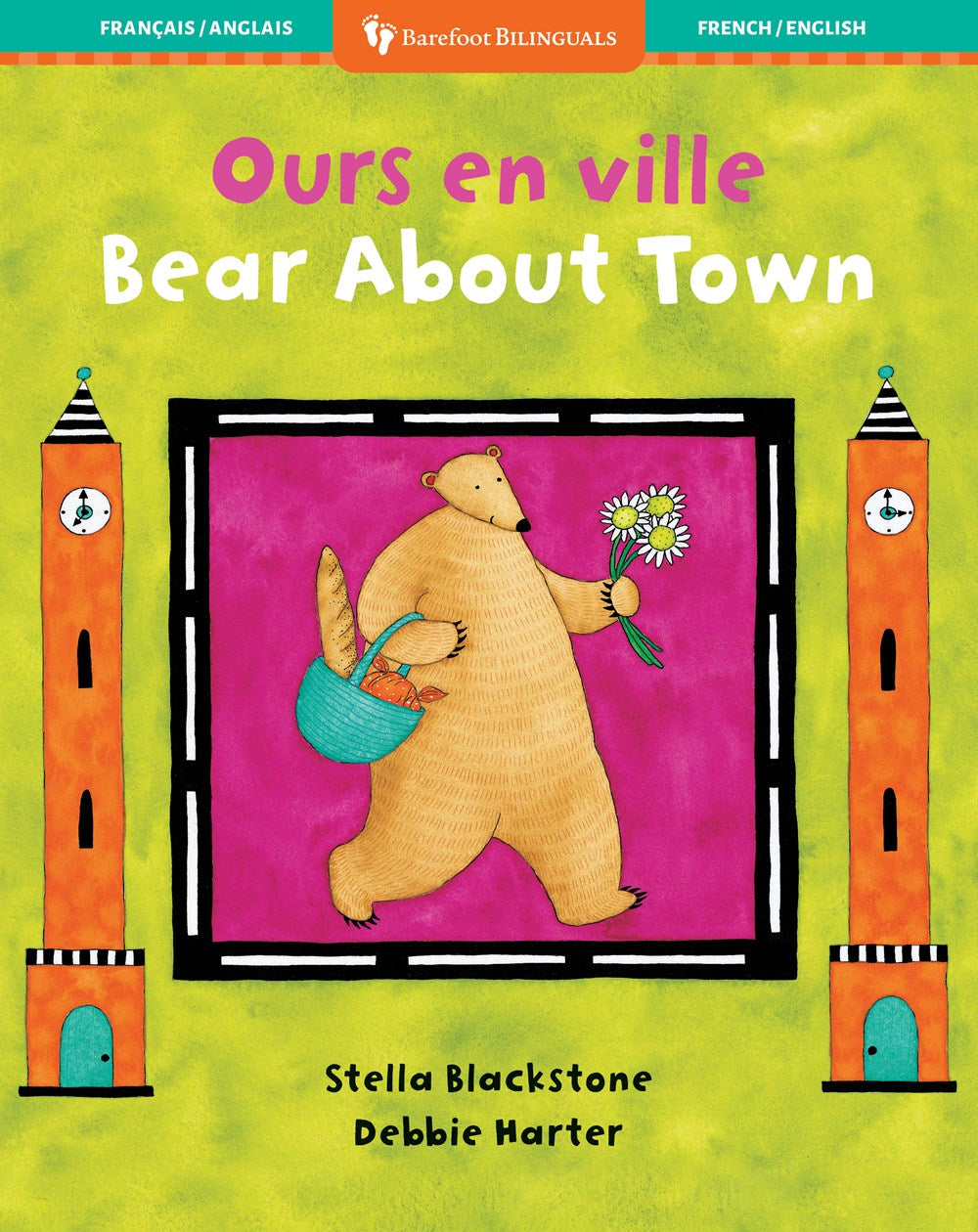 Bear About Town: Ours en ville (Bilingual English/French)