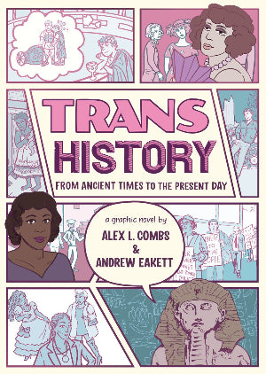 Trans History from Ancient Times to the Present Day