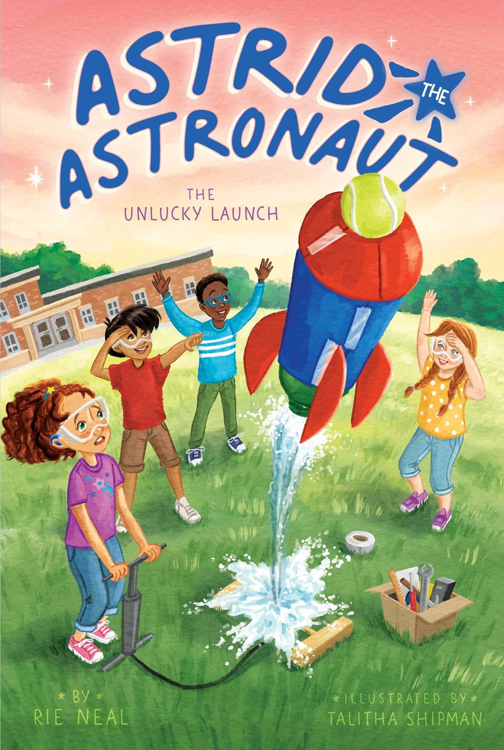 The Unlucky Launch (Astrid the Astronaut)
