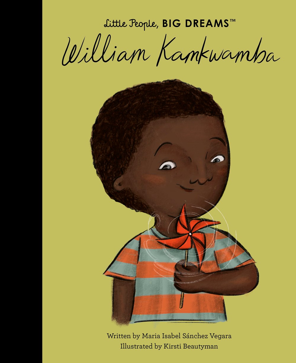 Little People, BIG DREAMS: William KamKwamba
