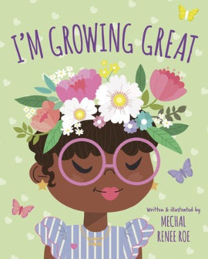 I'm Growing Great!