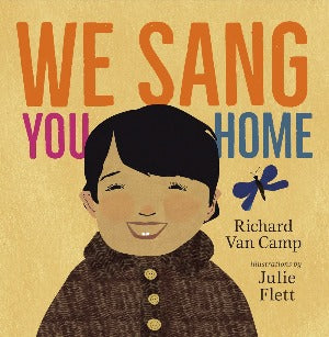 We Sang You Home