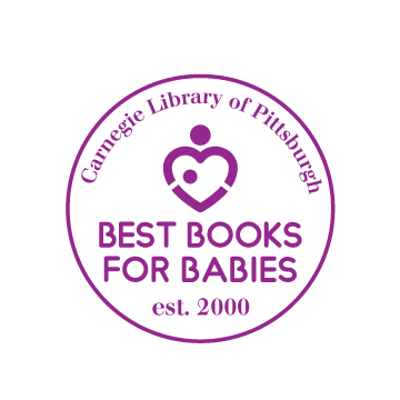 Best Books for Babies 2025 Carnegie Library of Pittsburgh