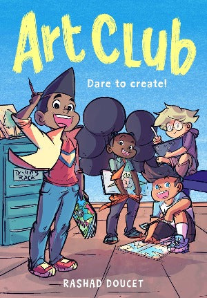 Art Club Dare to Create!