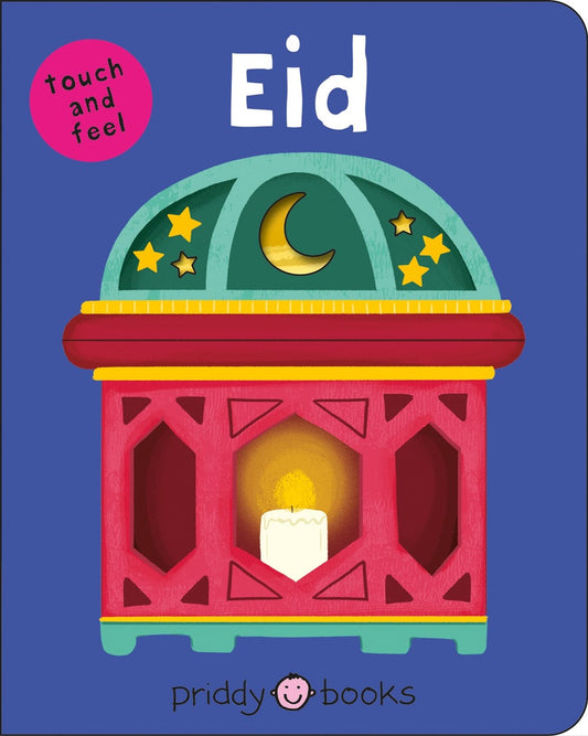 Eid : (Bright Baby Touch & Feel)