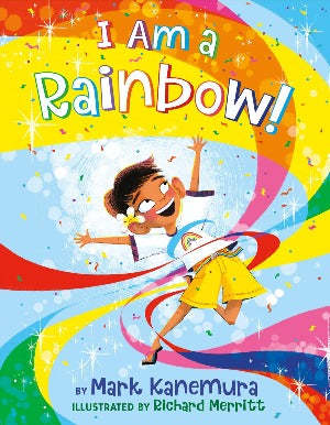 I am a Rainbow