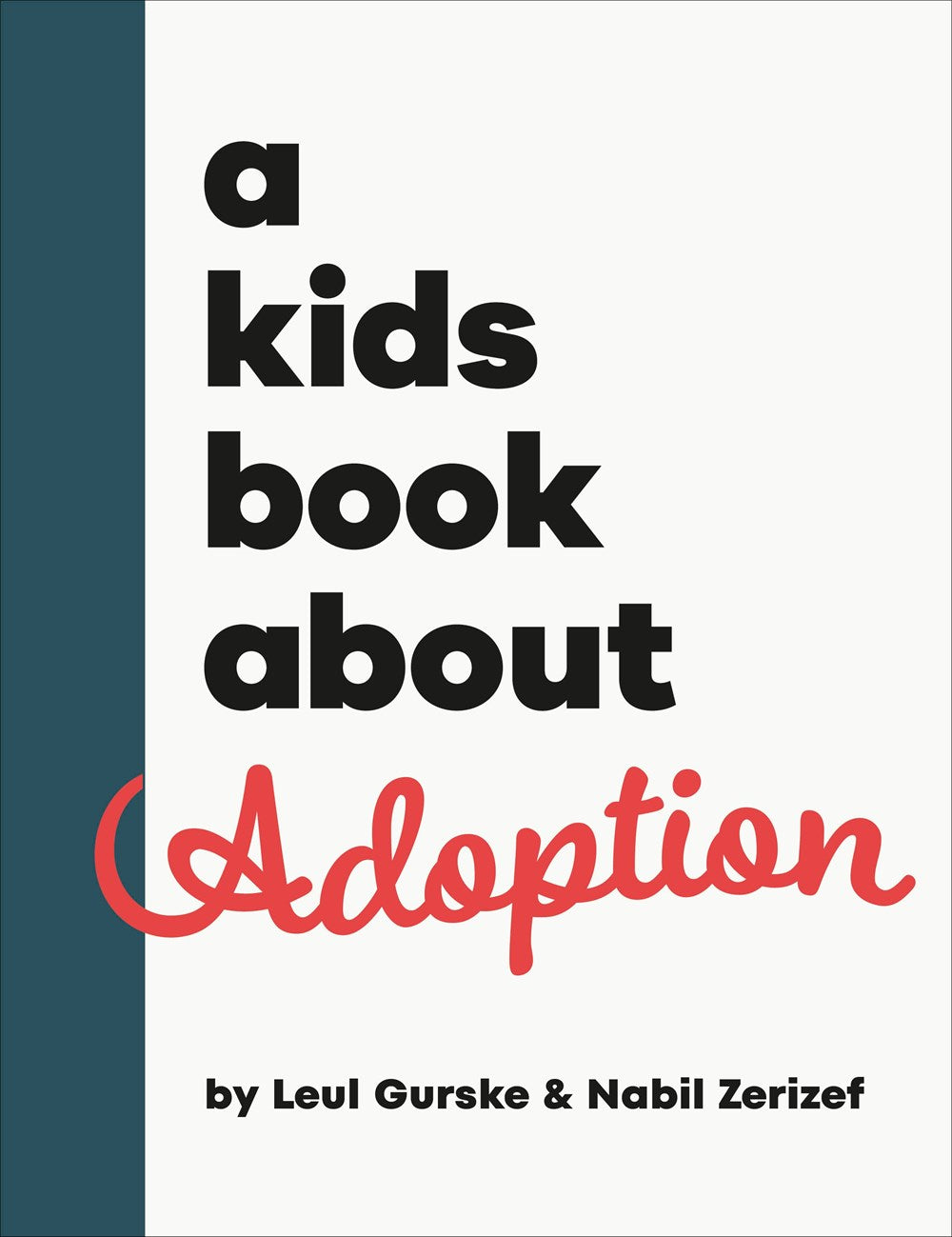 A Kids Book about Adoption