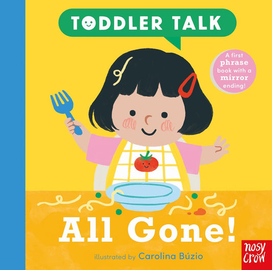 Toddler Talk: All Gone