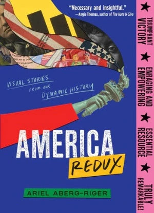 America Redux: Visual Stories From Our Dynamic History