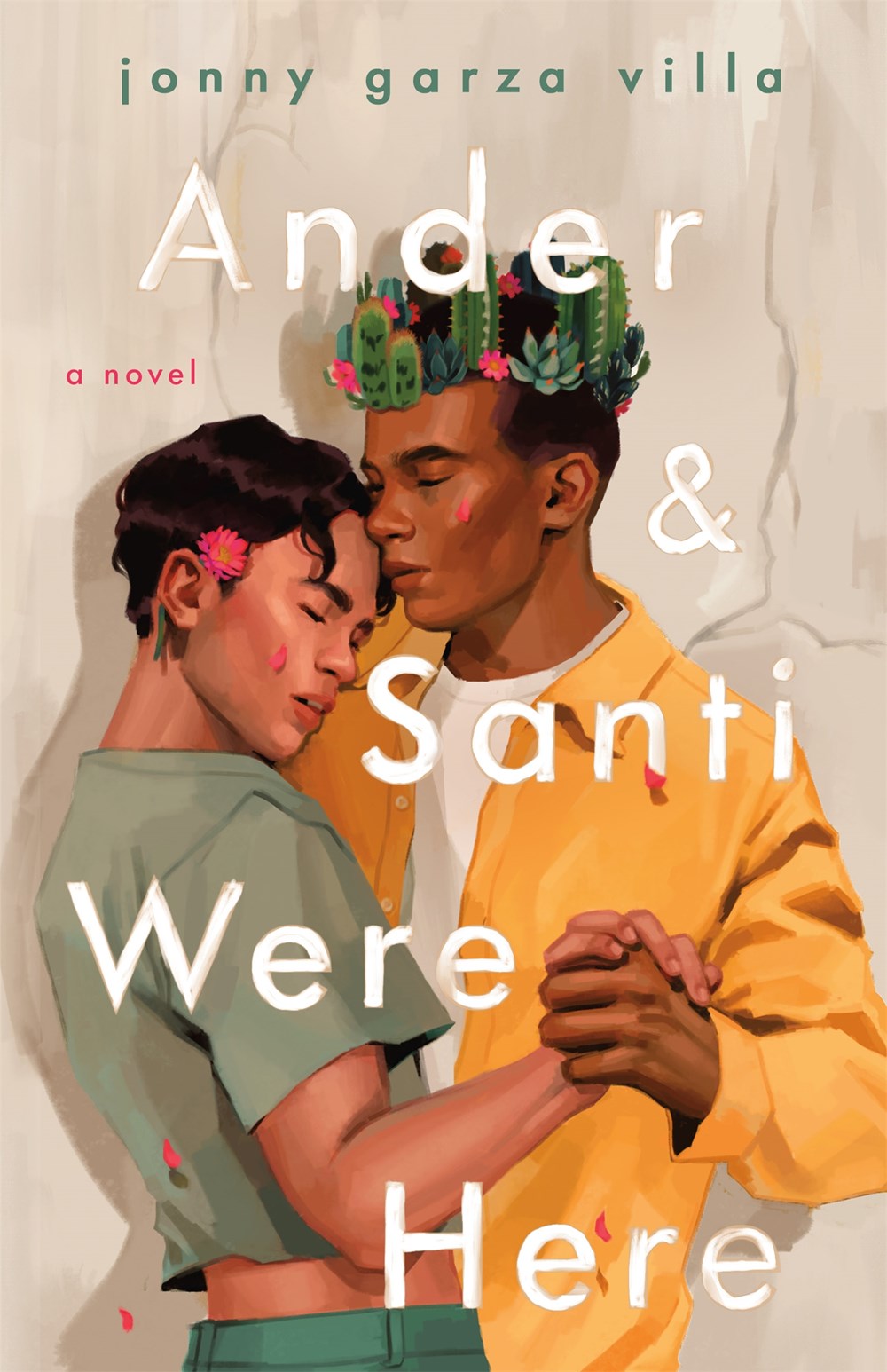 Ander & Santi Were Here : A Novel
