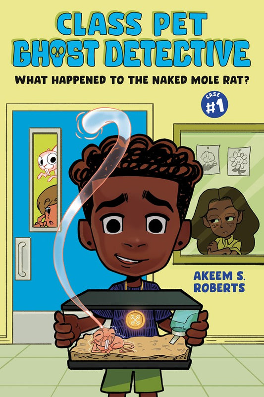 Class Pet Ghost Detective - What Happened to the Naked Mole Rat?