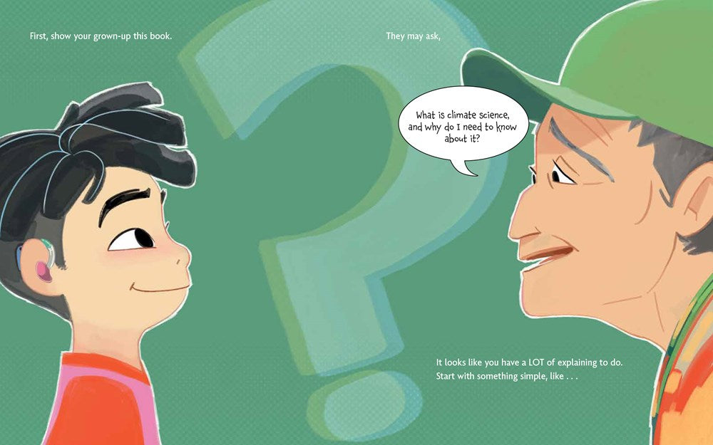 How to Explain Climate Science to a Grown-Up