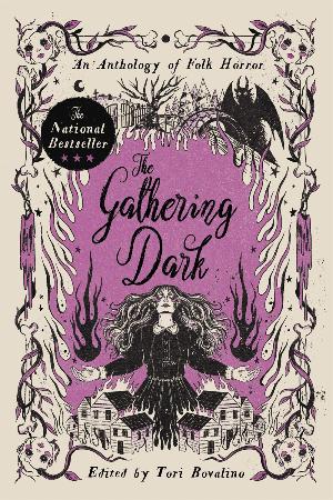 Gathering Dark, The : An Anthology of Folk Horror