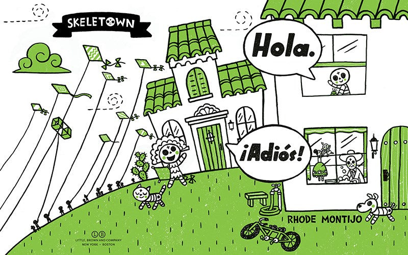 Skeletown: Hola. ¡Adiós!  (Bilingual edition)