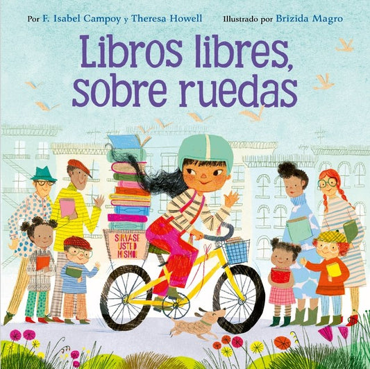 Libros libres, sobre ruedas (Books on Bikes, Spanish edition)