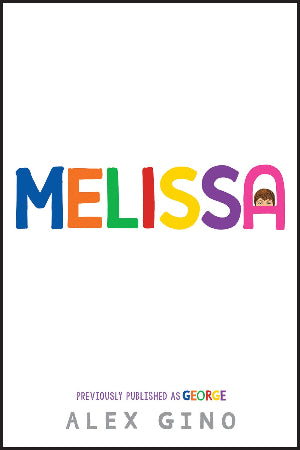 Melissa (previously published as GEORGE)