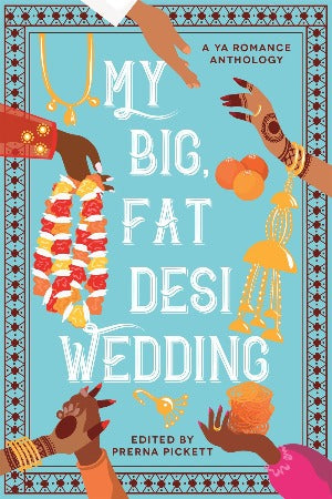 My Big, Fat Desi Wedding