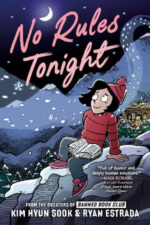 No Rules Tonight : A Graphic Novel