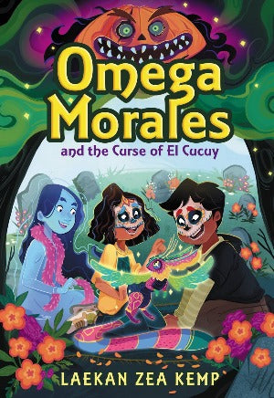 Omega Morales and the Curse of El Cucuy (#2)
