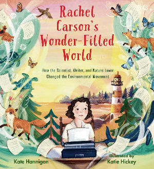 Rachel Carson's Wonder-Filled World