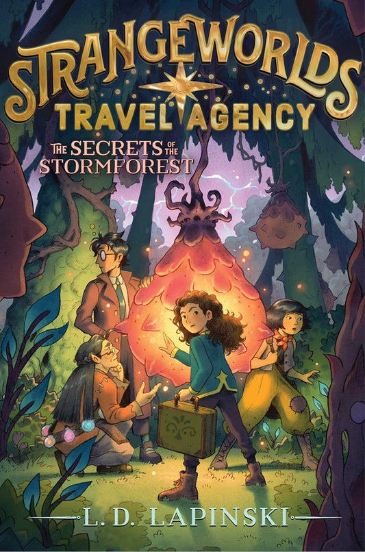 StrangeWorlds Travel Agency #3: The Secrets of the Stormforest