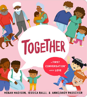 Together: A First Book about Love