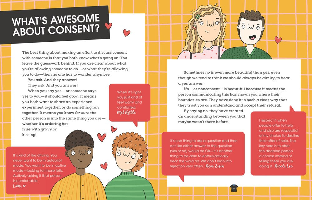 Welcome to Consent : How to Say No, When to Say Yes, and How to Be the Boss of Your Body