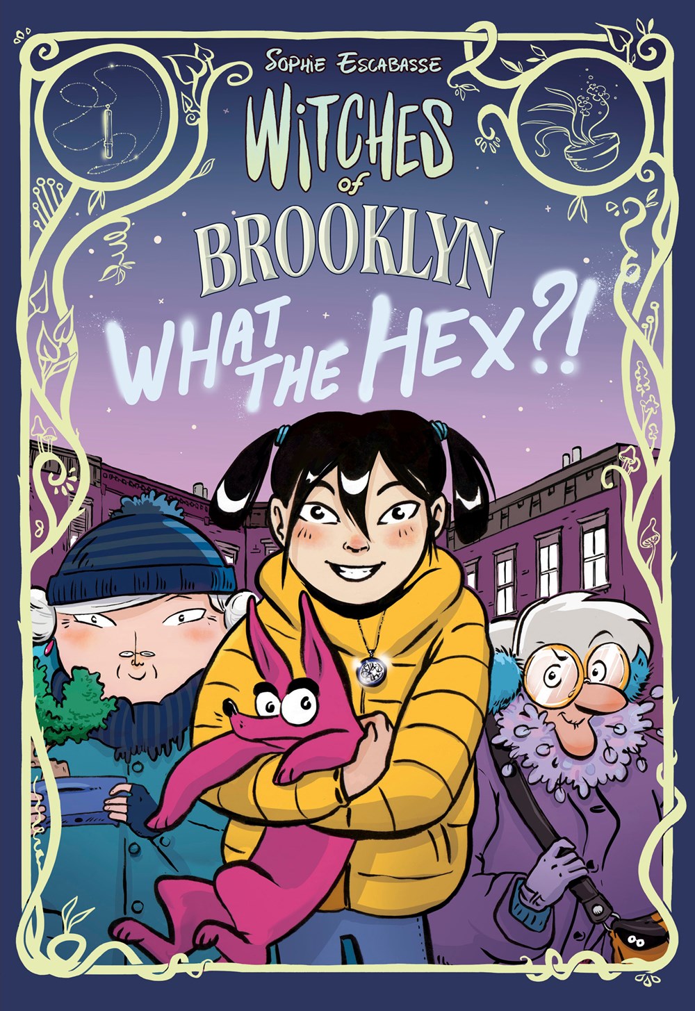 Witches of Brooklyn: What the Hex?! : (A Graphic Novel)