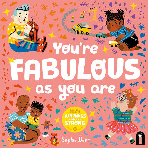 You're FABULOUS as you Are