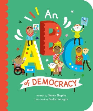 ABC in large bright letters with a diverse group of children and adults arond the letters showing democracy in action.