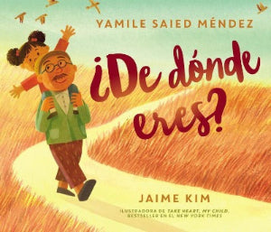 ¿De Dónde Eres?: Where Are You From?  (Spanish Edition)