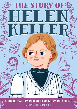 The True Story of Helen Keller