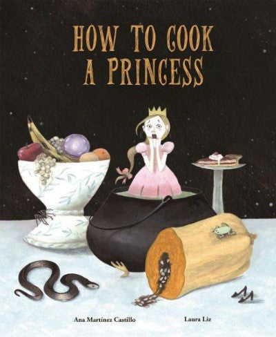 Book cover : princess standing in a black cauldron with other ingredients