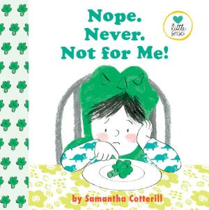 Nope, Never, Not for Me