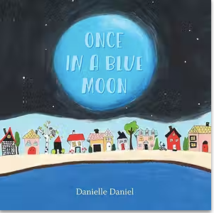 Once in a Blue Moon