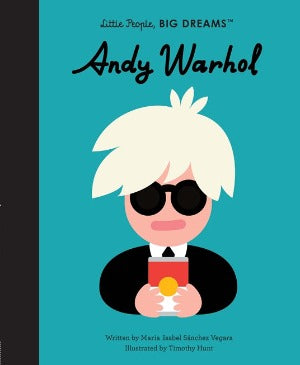 Little People, BIG DREAMS: Andy Warhol
