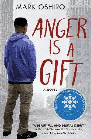 Anger Is a Gift : A Novel