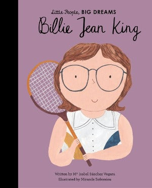 Little People, BIG DREAMS: Billie Jean King