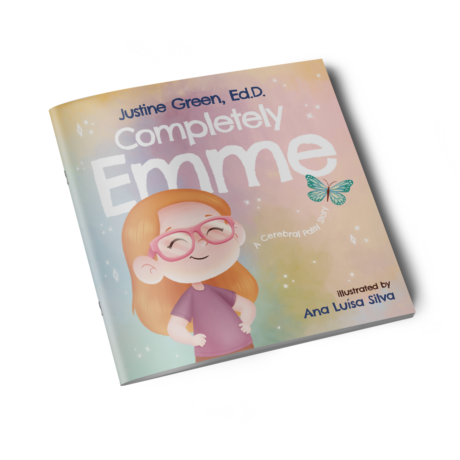 Completely Emme: A Cerebral Palsy Story