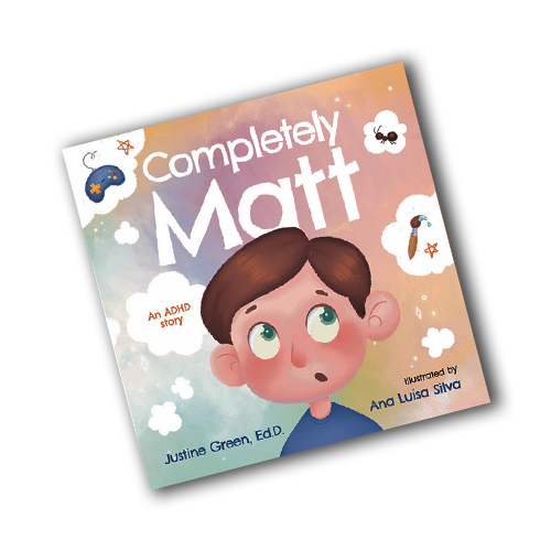 Completely Matt: An ADHD Story