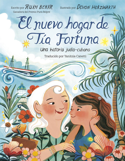 El nuevo hogar de Tía Fortuna : Una historia judía-cubana