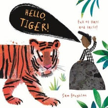 A little boy is saying hello to a large drawn tiger on a white cover.