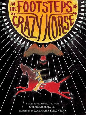 In the Footsteps of CrazyHorse