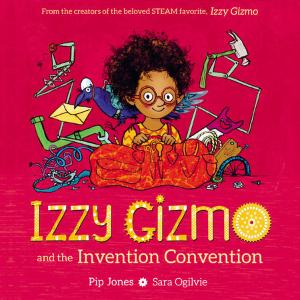 Izzy Gizmo and the Invention Convention